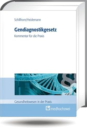 9783862160679: Gendiagnostikgesetz: Kommentar fr die Praxis (Gesundheitswesen in der Praxis)