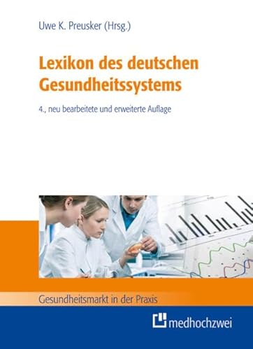 9783862161140: Lexikon des deutschen Gesundheitssystems