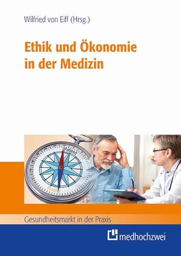 Beispielbild fr Ethik und konomie in der Medizin zum Verkauf von medimops