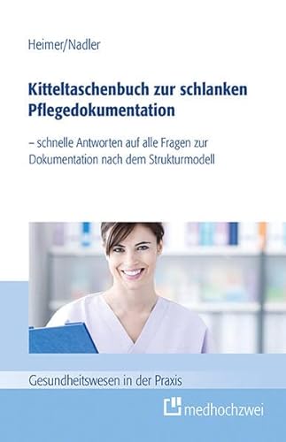 Beispielbild fr Kitteltaschenbuch zur schlanken Pflegedokumentation -Language: german zum Verkauf von GreatBookPrices