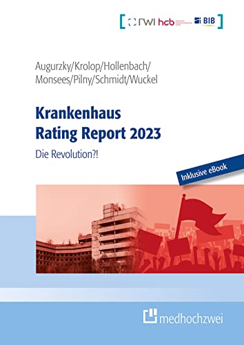 Stock image for Krankenhaus Rating Report 2023: Die Revolution?! for sale by Revaluation Books