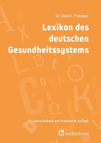 9783862169863: Lexikon des deutschen Gesundheitssystems