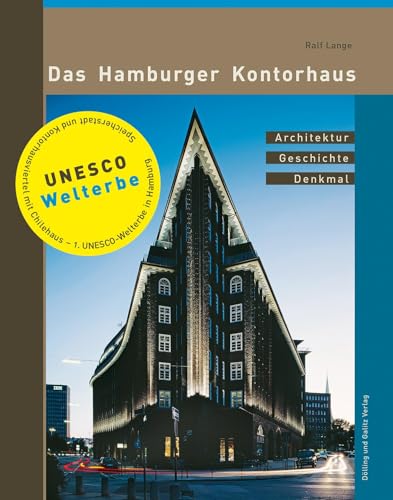 9783862180677: Das Hamburger Kontorhaus: Architektur Geschichte Denkmal