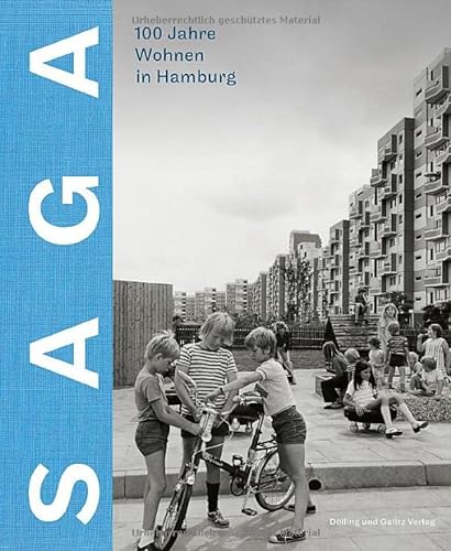9783862181551: SAGA: 100 Jahre Wohnen in Hamburg