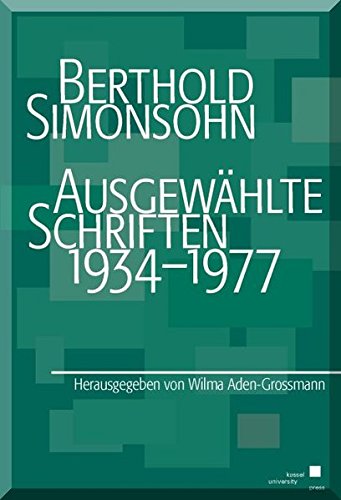 9783862192540: Berthold Simonsohn: Ausgewhlte Schriften 1934-1977