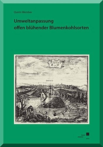 Stock image for Umweltanpassung offen blhender Blumenkohlsorten for sale by Buchpark