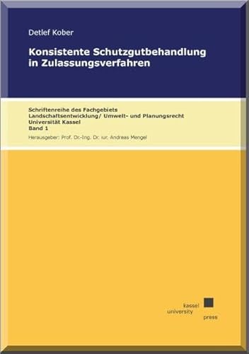 9783862199846: Kober, D: Konsistente Schutzgutbehandlung