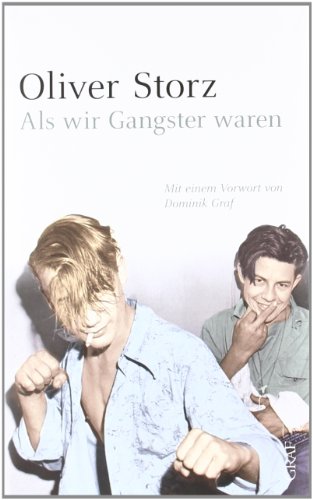 Stock image for Als wir Gangster waren. Prosa aus dem Nachlass. for sale by Antiquariat & Verlag Jenior
