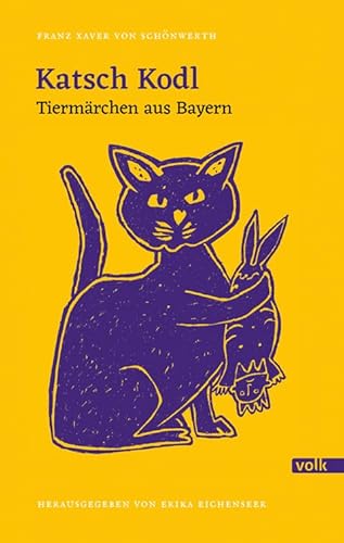 Imagen de archivo de Katsch Kodl: Tierm�rchen aus Bayern a la venta por Chiron Media