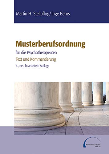 Imagen de archivo de Musterberufsordnung fr die Psychotherapeuten: Text und Kommentierung a la venta por Revaluation Books