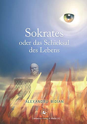 Stock image for Sokrates oder das Schicksal des Lebens. for sale by Antiquariat im Hufelandhaus GmbH  vormals Lange & Springer