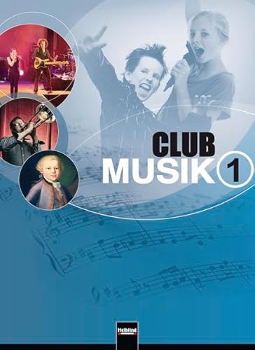 9783862270729: Club Musik 1. Schlerband, Ausgabe Deutschland: Klasse 5/6