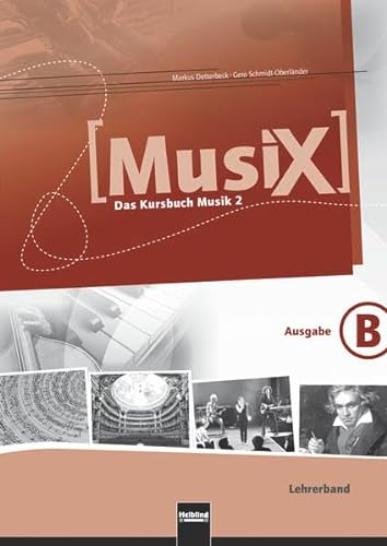 9783862271573: MusiX 2. Lehrerband (Ausgabe Bayern): Das Kursbuch Musik 2. Klasse 7/8