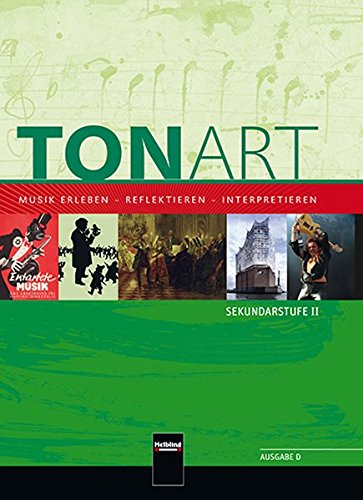 Stock image for Tonart. Schlerbuch (Ausgabe D). Sekundarstufe II -Language: german for sale by GreatBookPrices