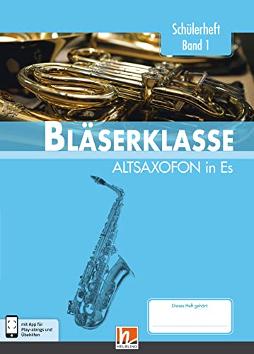 Stock image for Leitfaden Blserklasse. Schlerheft Klasse 5 - Altsaxofon: in Es for sale by Revaluation Books