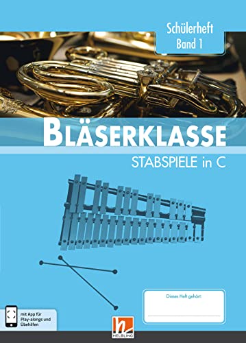 Stock image for Leitfaden Blserklasse. Schlerheft Klasse 5 - Stabspiele: in C for sale by Revaluation Books