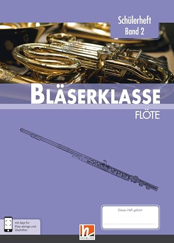 Stock image for Leitfaden Blserklasse. Schlerheft Klasse 6 - Flte -Language: german for sale by GreatBookPrices