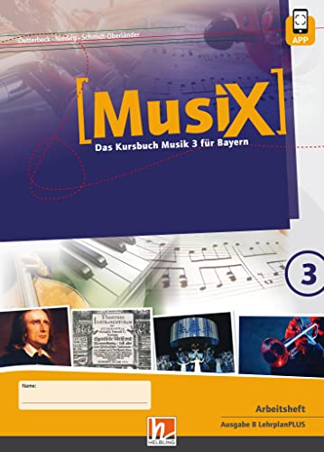 Beispielbild fr MusiX 3 BY (Ausgabe ab 2017) Arbeitsheft 3 zum Verkauf von Blackwell's
