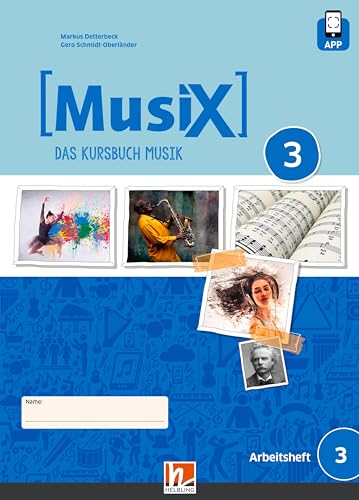 Beispielbild fr MusiX 3 (Ausgabe ab 2019) Schlerarbeitsheft 3 zum Verkauf von GreatBookPrices