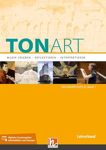 Stock image for TONART Sekundarstufe II Band 1 (Ausgabe 2023), Lehrerband for sale by GreatBookPrices