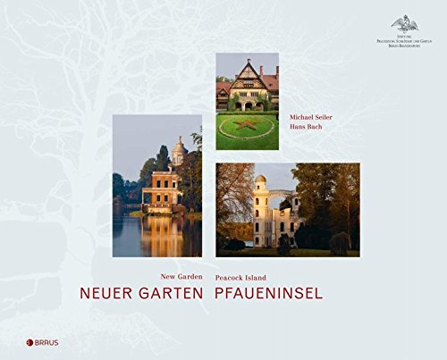 Stock image for Neuer Garten und Pfaueninsel: New Garden and Peacock Island for sale by medimops