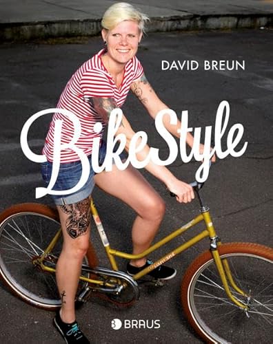 Beispielbild fr Bike Style zum Verkauf von medimops