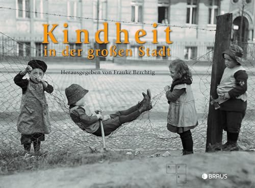 9783862281787: Kindheit in der groen Stadt