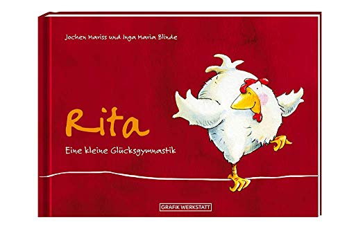 Rita: Eine Kleine Glücksgymnastik - Mariss, Jochen; Blinde, Inga-Maria; Mariss, Jochen; Blinde, Inga-Maria