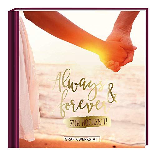 Stock image for Always & forever: zur Hochzeit for sale by medimops