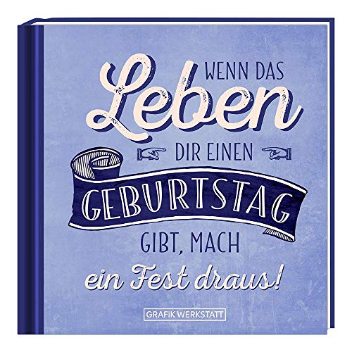 Stock image for Wenn das Leben.: Geburtstag for sale by medimops