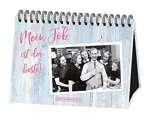 Stock image for Mein Job ist der beste! -Language: german for sale by GreatBookPrices