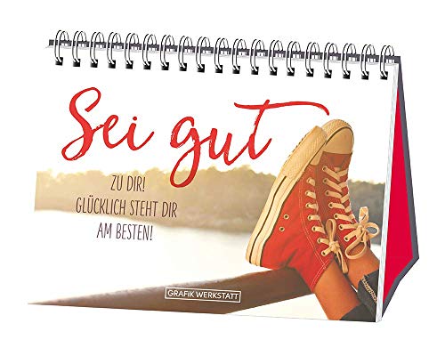 Stock image for Sei gut zu dir -Language: german for sale by GreatBookPrices