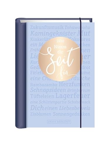 Beispielbild fr Terminplaner 2020 "Nimm dir Zeit fr.": Terminplaner Hardcover zum Verkauf von medimops