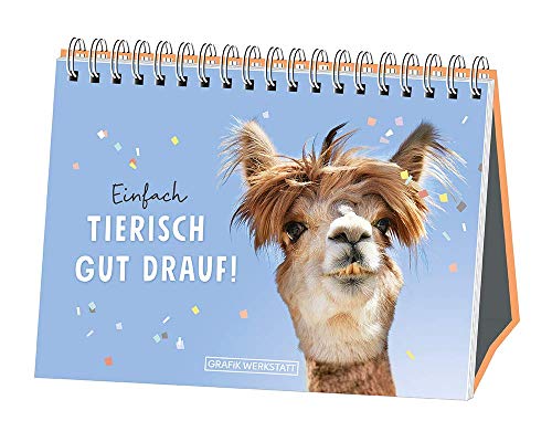 Stock image for Einfach tierisch gut drauf! -Language: german for sale by GreatBookPrices