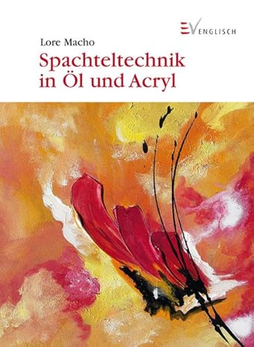 9783862301904: Spachteltechnik in l und Acryl