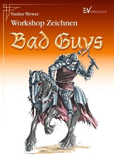 Workshop Zeichnen, Bad Guys