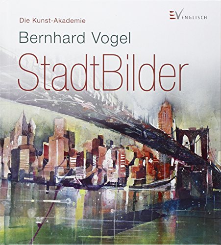 StadtBilder - Bernhard Vogel