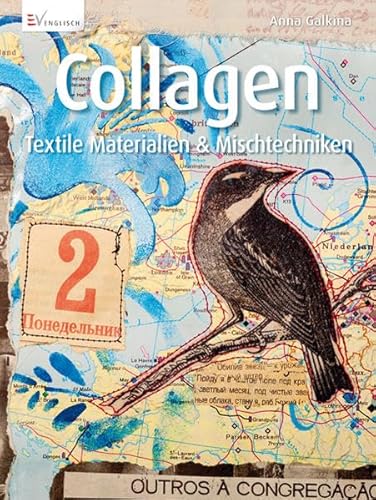 9783862302307: Collagen: Textile Materialien & Mischtechniken