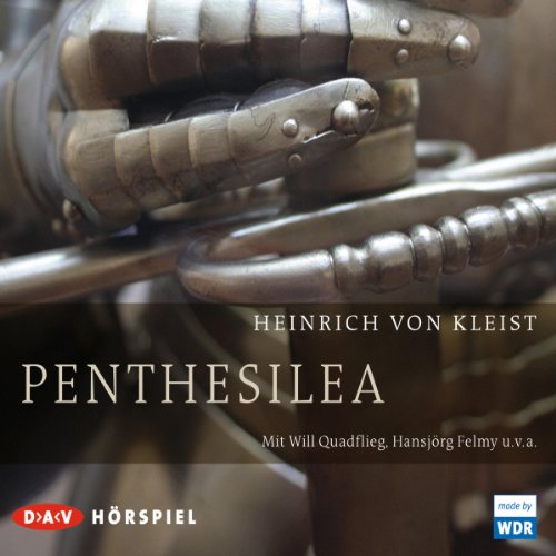 9783862311163: Kleist, H: Penthesilea/2 CDs