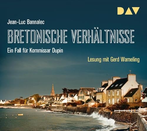 Beispielbild fr Bretonische Verhltnisse. Ein Fall fr Kommissar Dupin: Lesung mit Gerd Wameling (5 CDs) (Kommissar Dupin ermittelt) zum Verkauf von Buchmarie