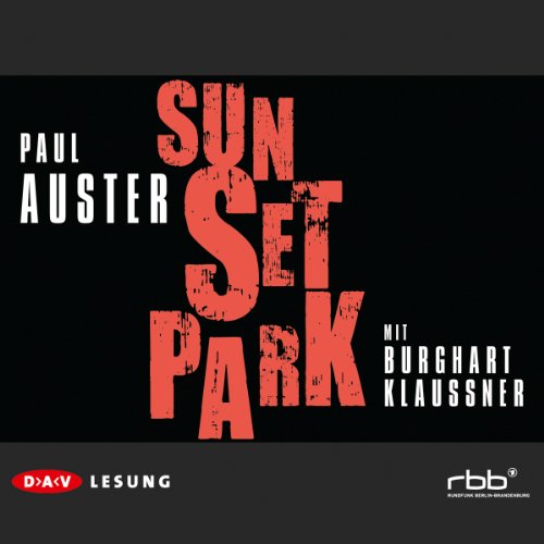 Stock image for Sunset Park. Mit Burkhard Klaussner. for sale by Antiquariat Christoph Wilde