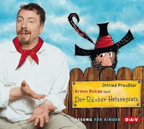 Der Räuber Hotzenplotz: Ungekürzte Lesung mit Armin Rohde - Preußler, Otfried