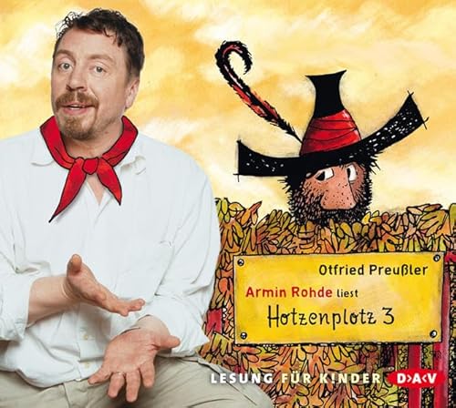 Stock image for Hotzenplotz 3: Ungekrzte Lesung mit Armin Rohde for sale by medimops