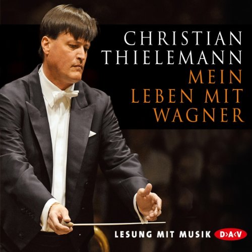 9783862312283: Mein Leben mit Wagner