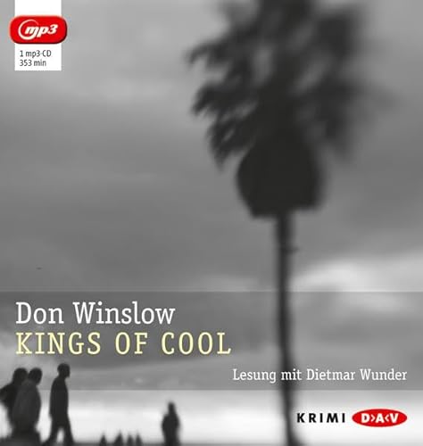 Stock image for Kings of Cool (mp3-Ausgabe): Lesung mit Dietmar Wunder (1 mp3-CD) for sale by medimops