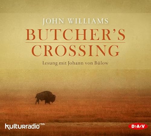 Imagen de archivo de Butcher's Crossing: Lesung mit Johann von Blow (7 CDs) a la venta por medimops