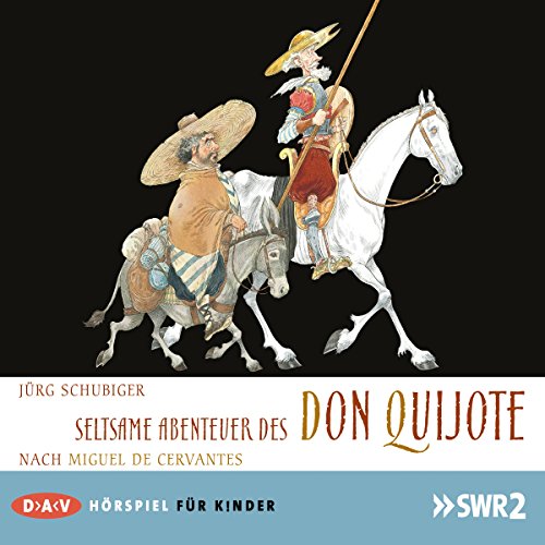 Beispielbild fr Seltsame Abenteuer des Don Quijote: Hrspiel nach Miguel Cervantes (1 CD) zum Verkauf von medimops