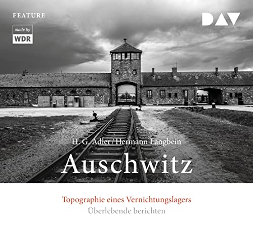 Beispielbild fr Auschwitz. Topographie eines Vernichtungslagers: Feature (3 CDs) zum Verkauf von medimops