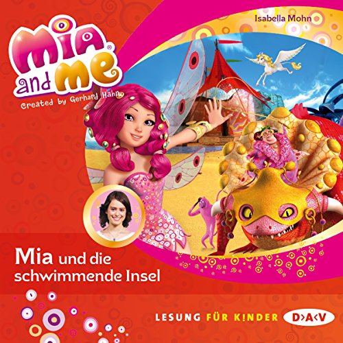 Stock image for Mia and me - Teil 14: Mia und die schwimmende Insel (1 CD) for sale by medimops