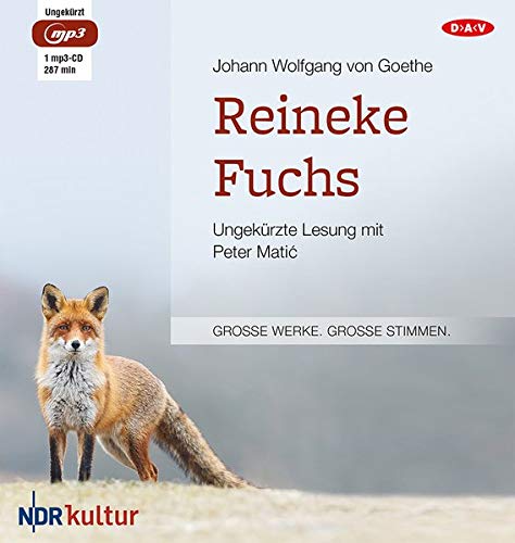 Imagen de archivo de Reineke Fuchs: Ungekrzte Lesung mit Peter Matic (1 mp3-CD) a la venta por medimops